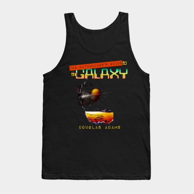 The Hitchhiker's Guide to the Galaxy Tank Top by MonkeyKing